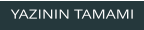 YAZININ TAMAMI