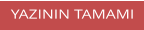 YAZININ TAMAMI